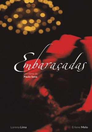 Embaraçadas's poster