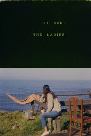 Big Sur: The Ladies's poster