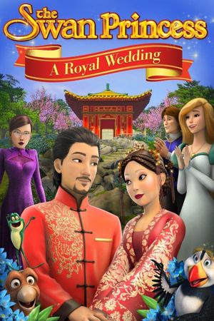 The Swan Princess: A Royal Wedding's poster