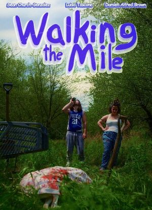 Walking the Mile's poster
