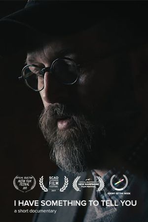 I Have Something to Tell You's poster image