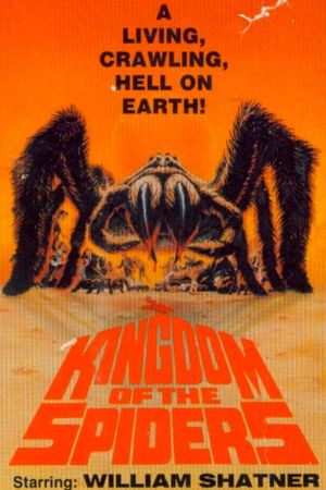 Kingdom of the Spiders's poster