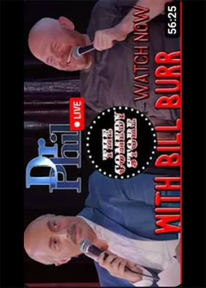 Dr. Phil LIVE with BILL BURR! - Comedy Special's poster image