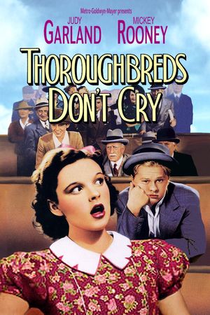 Thoroughbreds Don't Cry's poster