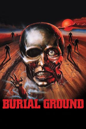 Burial Ground's poster