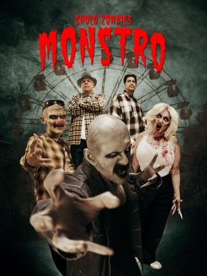 Cholo Zombies Monstro's poster