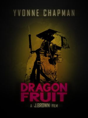 Dragon Fruit's poster