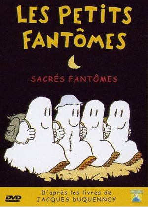 Les petits fantômes : sacrés fantômes's poster