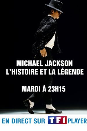 Michael Jackson, l'Histoire et la Légende's poster