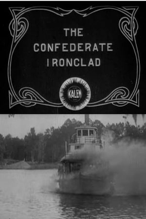 The Confederate Ironclad's poster