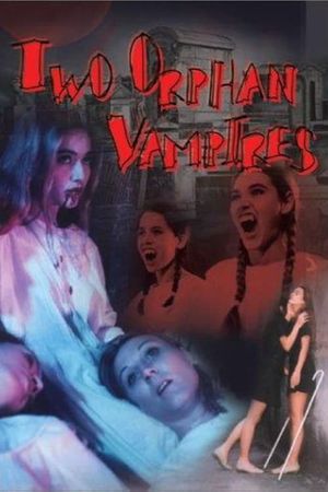 Two Orphan Vampires's poster