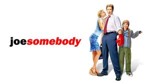 Joe Somebody's poster