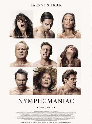 Nymphomaniac: Vol. I's poster