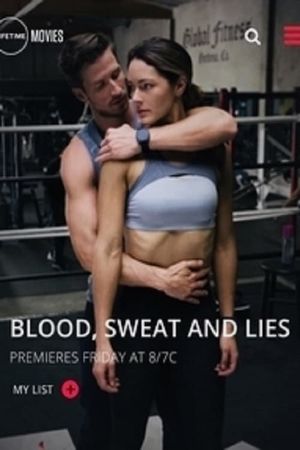 Blood, Sweat and Lies's poster