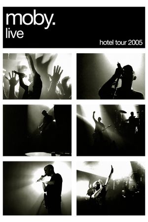 Moby - Hotel Tour's poster