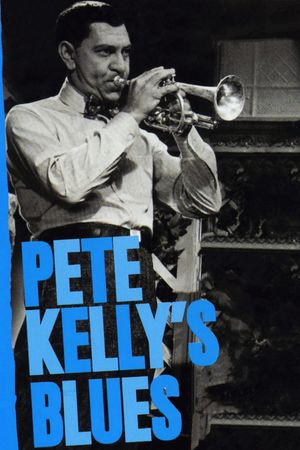 Pete Kelly's Blues's poster