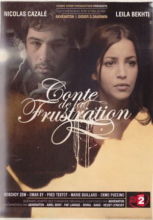 Conte de la frustration's poster