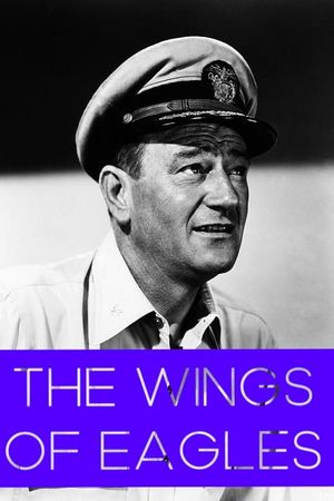 The Wings of Eagles's poster