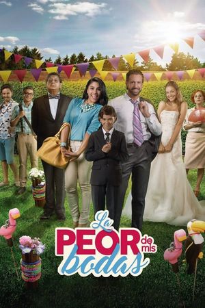 La Peor de Mis Bodas's poster