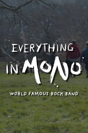 Everything in Mono's poster