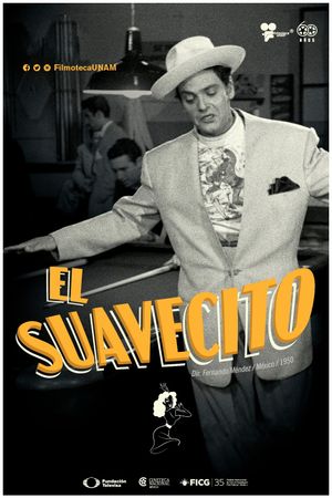 El Suavecito's poster