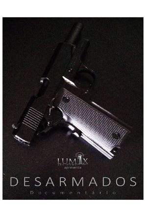 Desarmados's poster