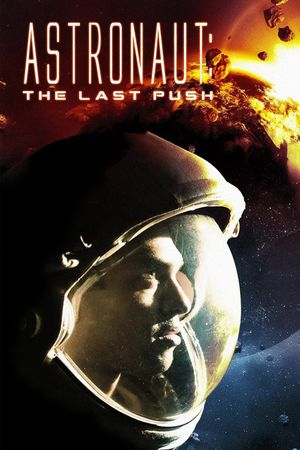 Astronaut: The Last Push's poster image