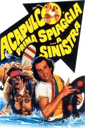 Acapulco, prima spiaggia... a sinistra's poster
