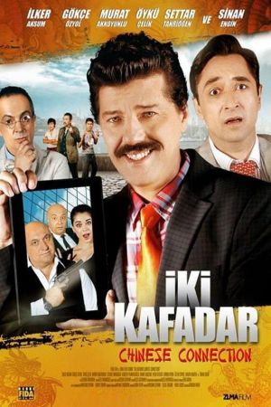 Iki Kafadar: Chinese Connection's poster