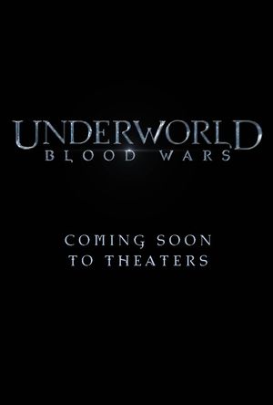 Underworld: Blood Wars's poster