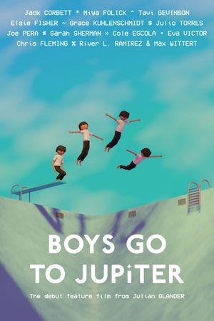Boys Go to Jupiter's poster