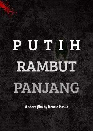 Putih Rambut Panjang's poster