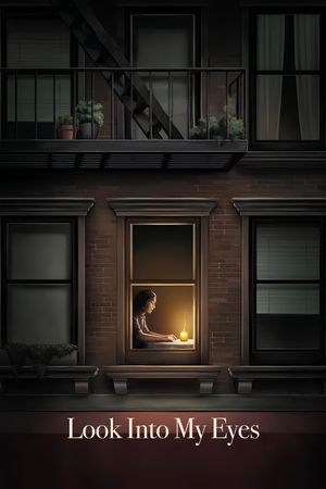 Look Into My Eyes's poster