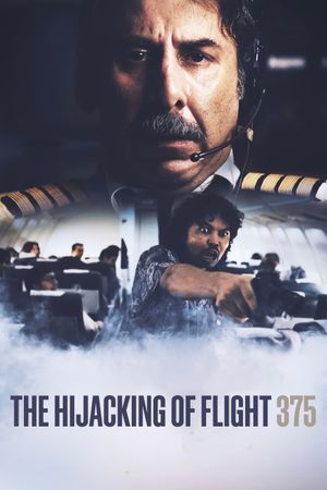The Hijacking of Flight 375's poster