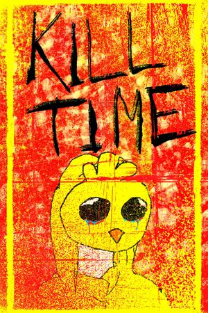 Kill Time's poster