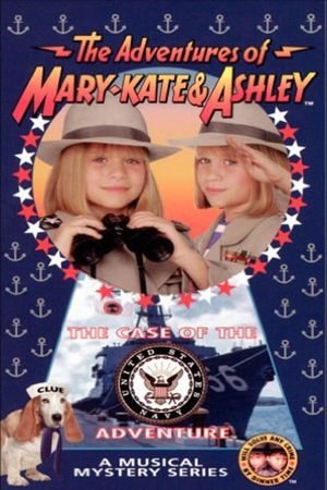 The Adventures of Mary-Kate & Ashley: The Case of the United States Navy Adventure's poster