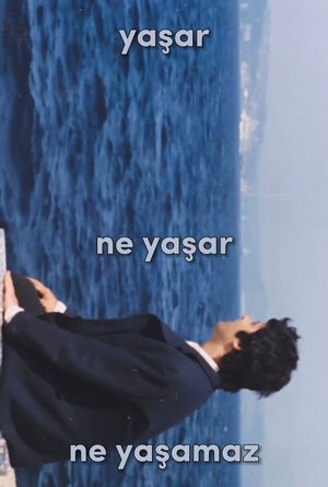 Yasar Is Neither Alive Nor Dead's poster