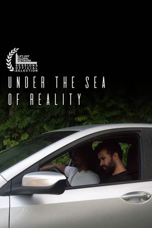 Under The Sea of Reality's poster