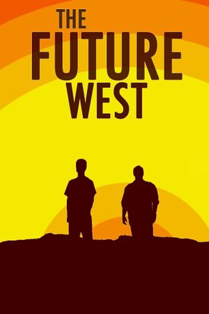 The Future West's poster