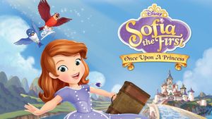 Sofia the First: Once Upon a Princess's poster