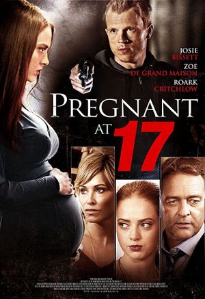 Pregnant at 17's poster