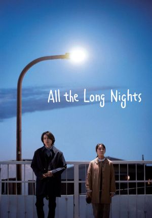 All the Long Nights's poster