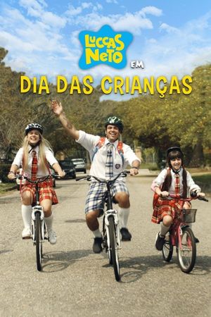 Luccas Neto em: Dia Das Crianças's poster