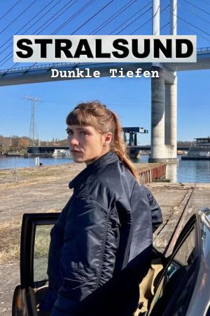 Stralsund: Dunkle Tiefen's poster