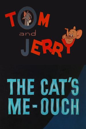 The Cat's Me-Ouch's poster