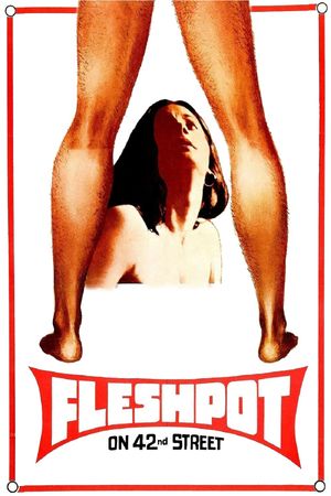 Fleshpot on 42nd Street's poster