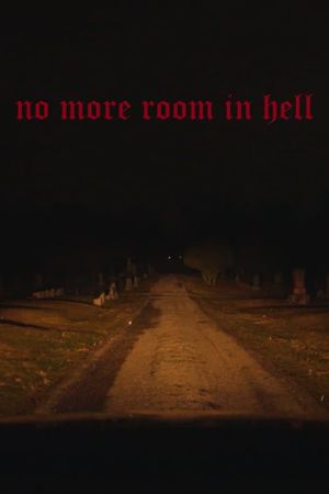 no more room in hell's poster