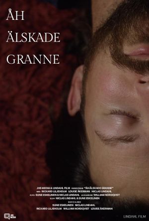 Åh älskade granne's poster