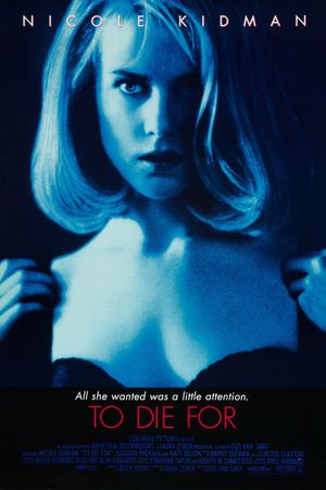 To Die For's poster