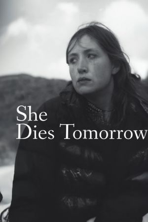 She Dies Tomorrow's poster